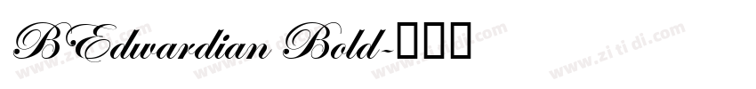 BEdwardian Bold字体转换